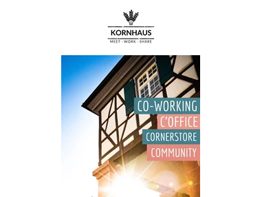 Coworking Space: Kornhaus Gernsbach
